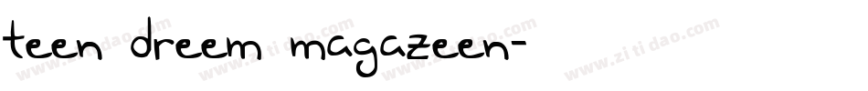 Teen Dreem Magazeen字体转换